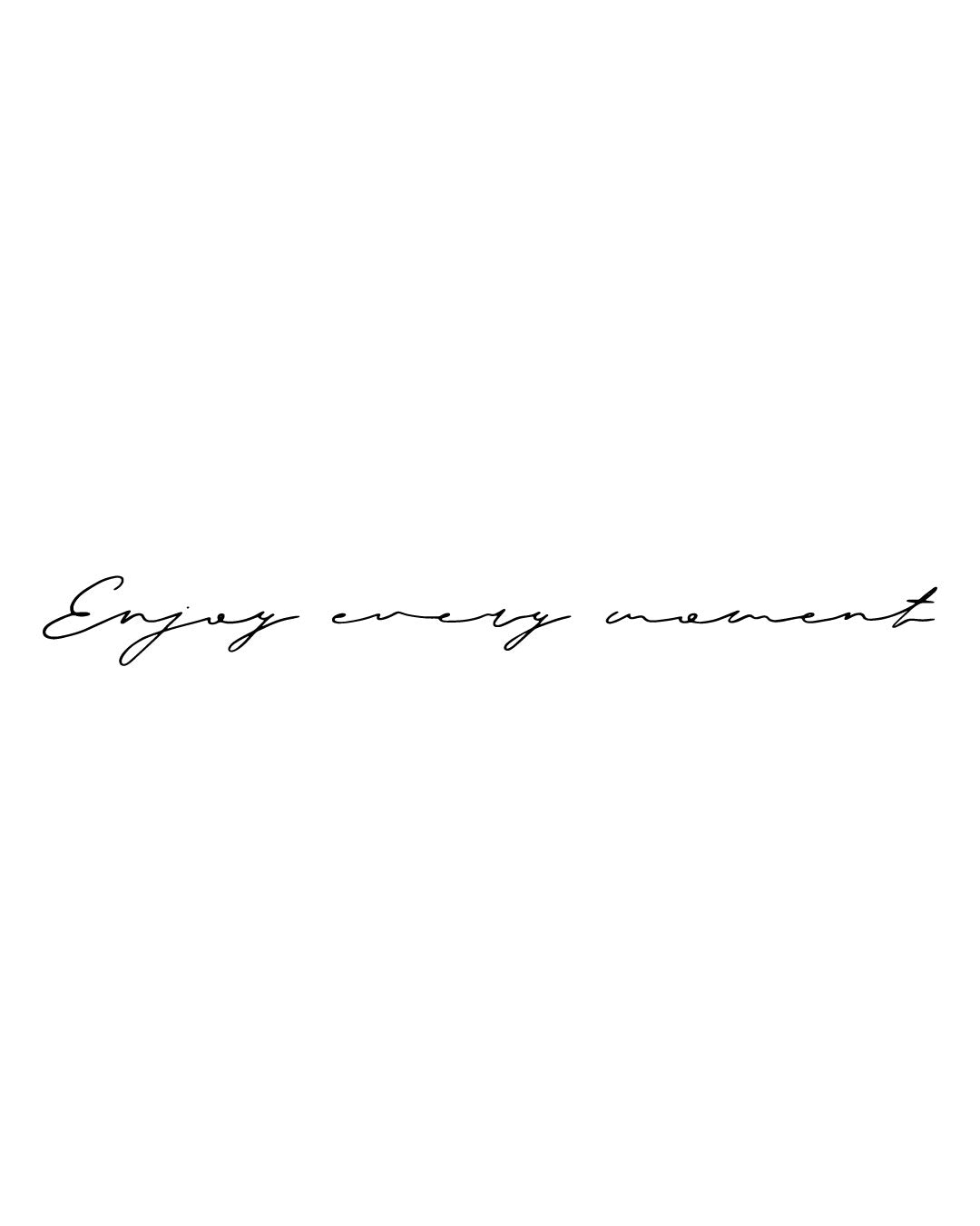 Napis Enjoy every moment - Tatuaż tymczasowy Jagua 12x8